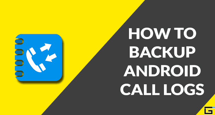 Backup Android Call History