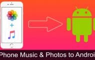 Transfer Music and Photos from iPhone to Android