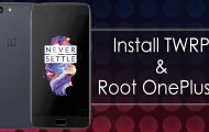 Install TWRP Recovery and Root OnePlus 5