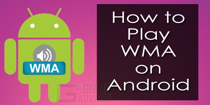 WMA Player for Android: Best apps to play WMA Media Files