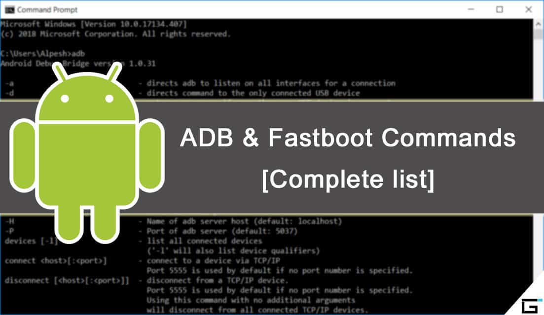 Complete List Of ADB And Fastboot Commands Uses And Operations