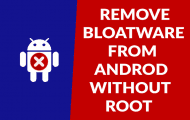 Remove Bloatware from Android