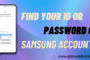Retrieve Your Samsung Account ID or Reset a Forgotten Password